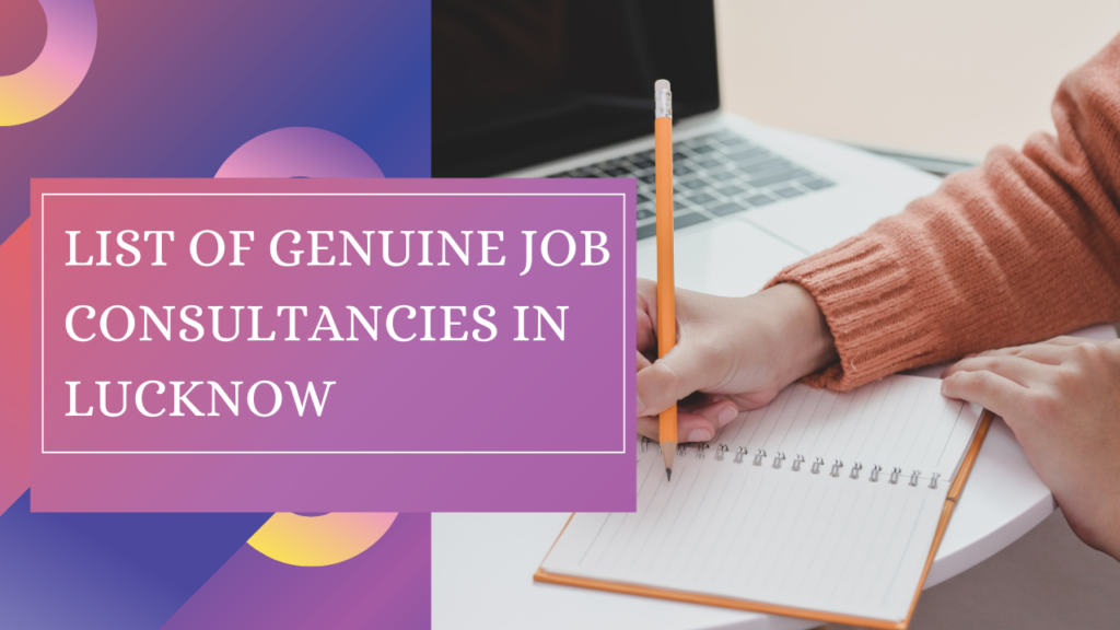 List of All Genuine Job Consultancies in Lucknow